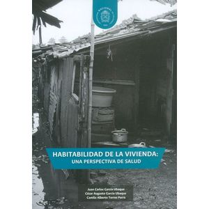 Portada del libro HABITALIDAD DE LA VIVIENDA Autor GARCIA UBAQUE, JUAN CARLOS Y OTROS