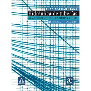 Portada del libro HIDRAULICA DE TUBERIAS Autor SALDARRIAGA, JUAN