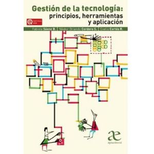 Portada del libro GESTION DE LA TECNOLOGIA Autor SAENZ B. FABIOLA