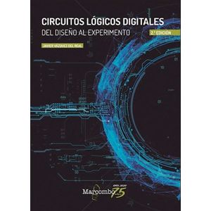 Portada del libro CIRCUITOS LOGICOS DIGITALES Autor VAZQUEZ DEL REAL, JAVIER