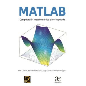 Portada del libro MATLAB Autor CUEVAS, ERIK Y OTROS