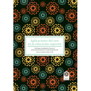 Portada del libro APLICACIONES DEL ARTE EN LA EDUCACION SUPERIOR Autor GODOY ACOSTA, DIANA CAROLINA