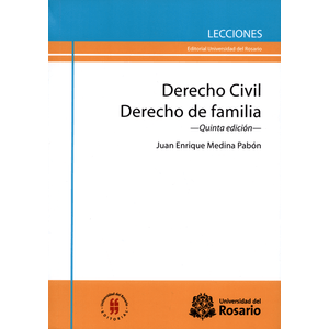 Portada del libro DERECHO CIVIL DERECHO DE FAMILIA Autor MEDINA PABON, JUAN ENRIQUE