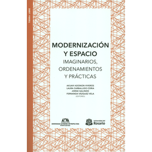 Portada del libro MODERNIZACION Y ESPACIO Autor ADONON VIVEROS, AKUAVI Y OTROS EDITORES