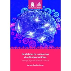 Portada del libro HABILIDADES EN LA REDACCION DE ARTICULOS CIENTIFICOS Autor GORDILLO ALFONSO, ADRIANA