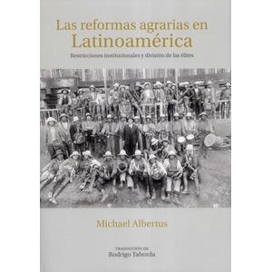 Portada del libro LAS REFORMAS AGRARIAS EN LATINOAMERICA Autor ALBERTUS, MICHAEL