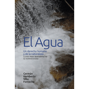 Portada del libro EL AGUA Autor VILLA FONTECHA, GERMAN HUMBERTO