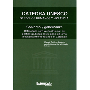 Portada del libro CATEDRA UNESCO DERECHOS HUMANOS Y VIOLENCIA Autor GUTIERREZ QUEVEDO, MARCELA Y OTRA EDITORAS