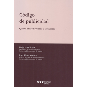 Portada del libro CODIGO DE PUBLICIDAD Autor LEMA DEVESA, CARLOS Y OTRO