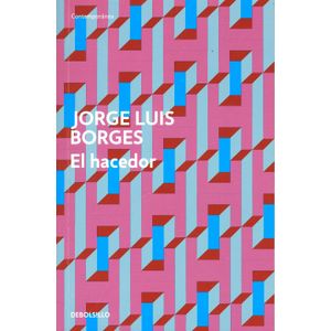 Portada del libro EL HACEDOR Autor BORGES, JORGE LUIS