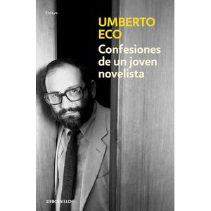 Portada del libro CONFESIONES DE UN JOVEN NOVELISTA Autor ECO, UMBERTO