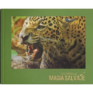 Portada del libro COLOMBIA MAGIA SALVAJE CON DVD Autor SLEE, MIKE DIRECTOR  Y OTROS