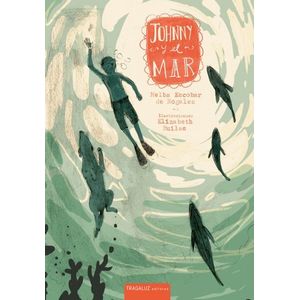 Portada del libro JOHNNY Y EL MAR Autor ESCOBAR DE NOGALES, MELBA