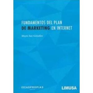 Portada del libro FUNDAMENTOS DEL PLAN DE MARKETING EN INTERNET Autor SAA GONZALEZ, MAYTE