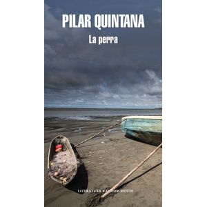 Portada del libro LA PERRA Autor QUINTANA, PILAR