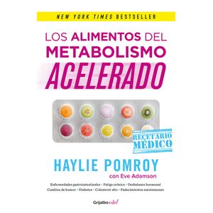 Portada del libro LOS ALIMENTOS DEL METABOLISMO ACELERADO Autor POMROY, HAYLIE