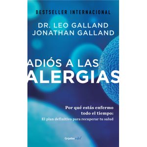 Portada del libro ADIOS A LAS ALERGIAS Autor GALLAND, LEO Y OTRO