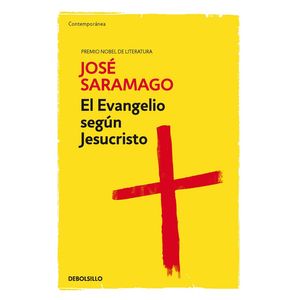 Portada del libro EL EVANGELIO SEGUN JESUCRISTO Autor SARAMAGO, JOSE