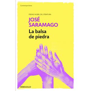 Portada del libro LA BALSA DE PIEDRA Autor SARAMAGO, JOSE