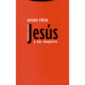 Portada del libro JESUS Y LAS MUJERES Autor PIÑERO, ANTONIO