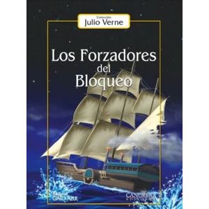 Portada del libro LOS FORZADORES DEL BLOQUEO Autor VERNE JULIO