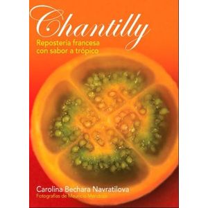 Portada del libro CHANTILLY Autor BECHARA NAVRATILOVA, CAROLINA