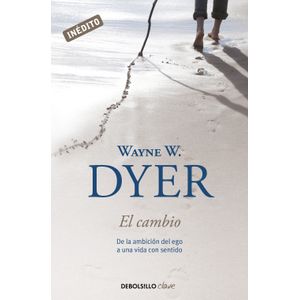 Portada del libro EL CAMBIO Autor DYER, WAYNE W