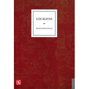 Portada del libro LOS MAYAS Autor SOUSTELLE, JACQUES