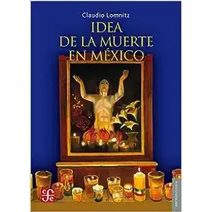 IDEA DE LA MUERTE EN MEXICO