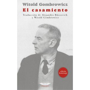 Portada del libro EL CASAMIENTO Autor GOMBROWICZ, WITOLD