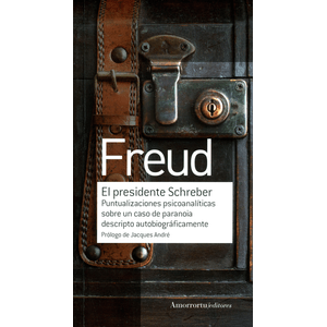 Portada del libro EL PRESIDENTE SCHREBER Autor FREUD, SIGMUND