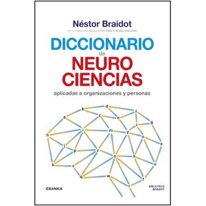 Portada del libro DICCIONARIO DE NEUROCIENCIAS Autor BRAIDOT, NESTOR
