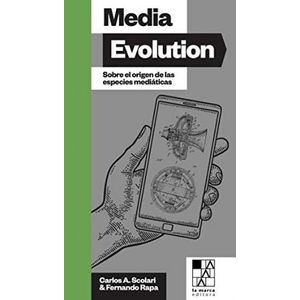 Portada del libro MEDIA EVOLUTION Autor SCOLARI, CARLOS A Y OTRO