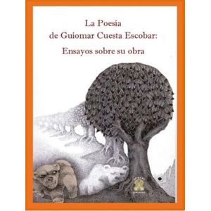 Portada del libro LA POESIA DE GUIOMAR CUESTA ESCOBAR Autor CUESTA ESCOBAR, GUIOMAR