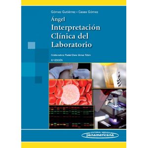 Portada del libro INTERPRETACION CLINICA DEL LABORATORIO Autor GOMEZ GUITIERREZ, ALBERTO Y OT