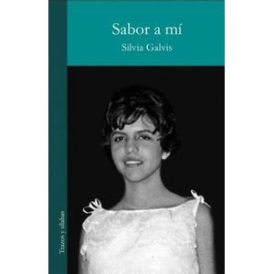 Portada del libro SABOR A MI Autor GALVIS, SILVIA