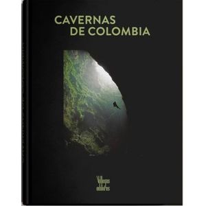 Portada del libro CAVERNAS DE COLOMBIA Autor HIGUERA, JUAN CARLOS