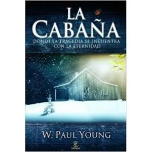 Portada del libro LA CABAÑA Autor YOUNG, PAUL