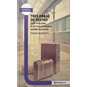 Portada del libro TRES OBRAS DE TEATRO Autor BONNET, PIEDAD