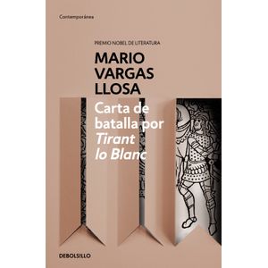 Portada del libro CARTA DE BATALLA POR TIRANT LO BLANC Autor VARGAS LLOSA, MARIO