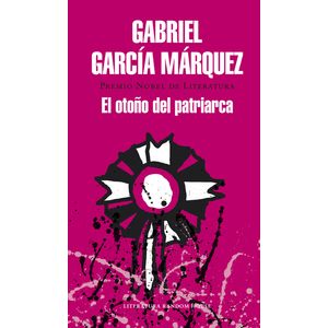 Portada del libro EL OTOÑO DEL PATRIARCA Autor GARCIA MARQUEZ, GABRIEL