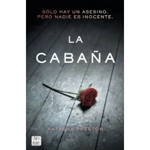 Portada del libro LA CABAÑA Autor PRESTON, NATASHA
