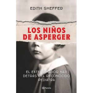 Portada del libro LOS NIÑOS DE ASPERGER Autor SHEFFER, EDITH