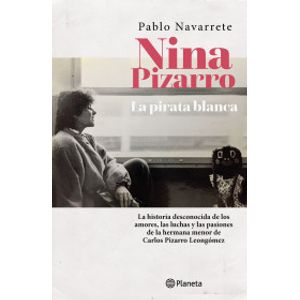 Portada del libro NINA PIZARRO LA PIRATA BLANCA Autor NAVARRETE, PABLO