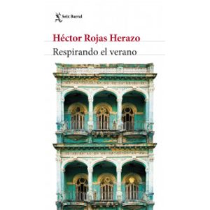 Portada del libro RESPIRANDO EL VERANO Autor ROJAS HERAZO, HECTOR