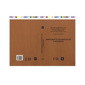 Portada del libro DERECHOS FUNDAMENTALES Y SOCIEDAD Autor RESTREPO TAMAYO, JOHN FERNANDO Y OTROS COORDINADORES ACADEMICOS