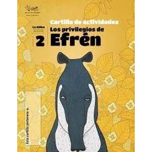 Portada del libro CARTILLA DE ACTIVIDADES LOS PRIVILEGIOS DE EFREN Autor EQUIPO EDITORIAL