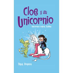 Portada del libro CLOE Y SU UNICORNIO 3 Autor SIMPSON, DANA