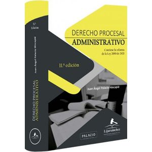 Portada del libro DERECHO PROCESAL ADMINISTRATIVO Autor PALACIO HINCAPIE, JUAN ANGEL