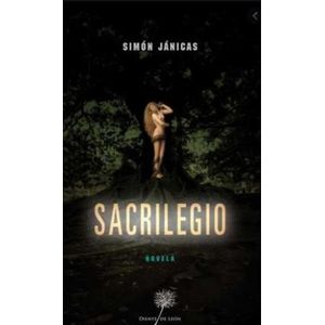 Portada del libro SACRILEGIO Autor JANICAS, SIMON